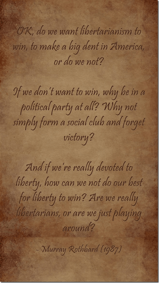 what do libertarian parties do Murray Rothbard