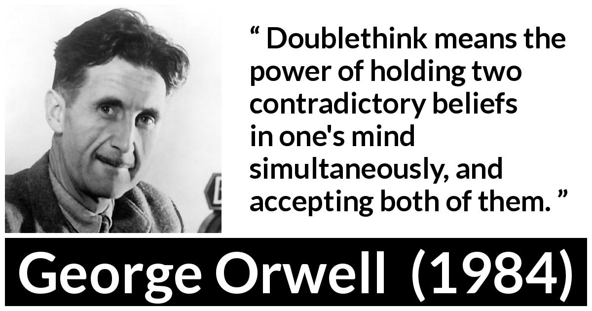 george-orwell-quote-about-doublethink-from-1984-2a2134